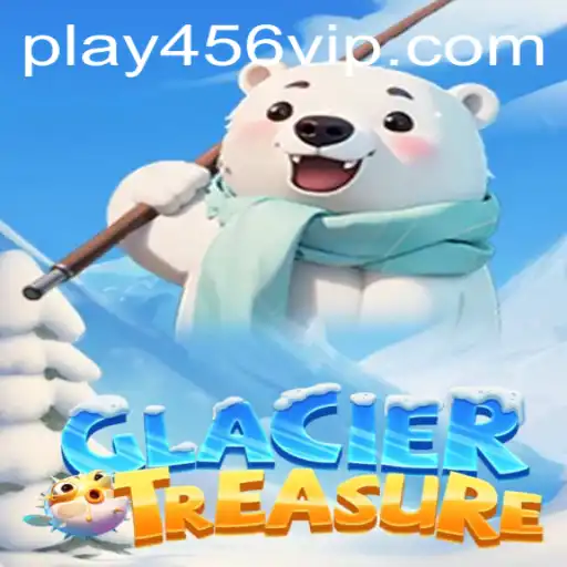 Explorando GlacierTreasure: O Novo Jogo Revolucionário com o Código 456VIP